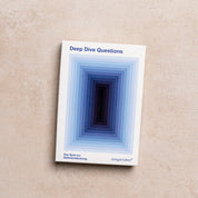 deep dive questions