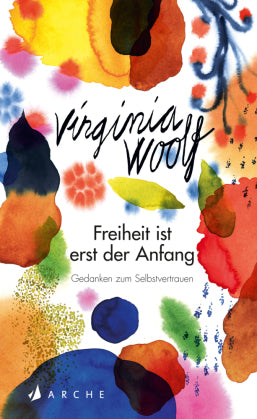 freiheit ist erst der anfang - virginia woolf