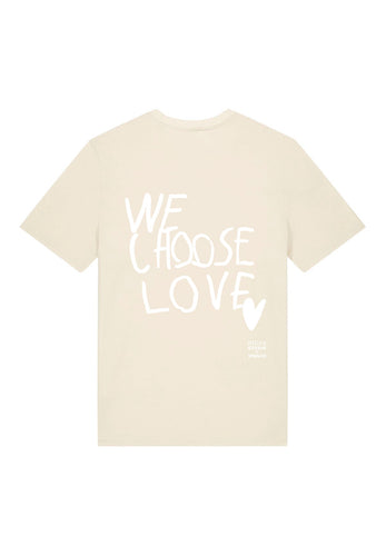 unisex t-shirt we choose love (erwachsene)