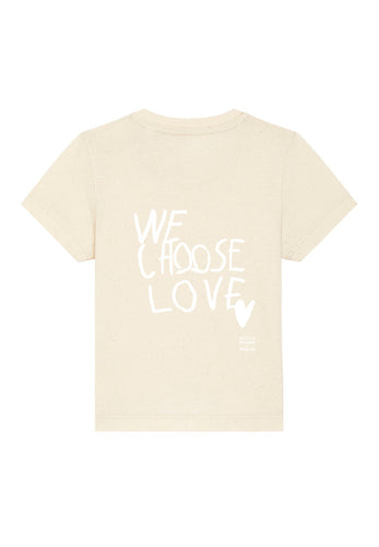 kleinkind t-shirt we choose love