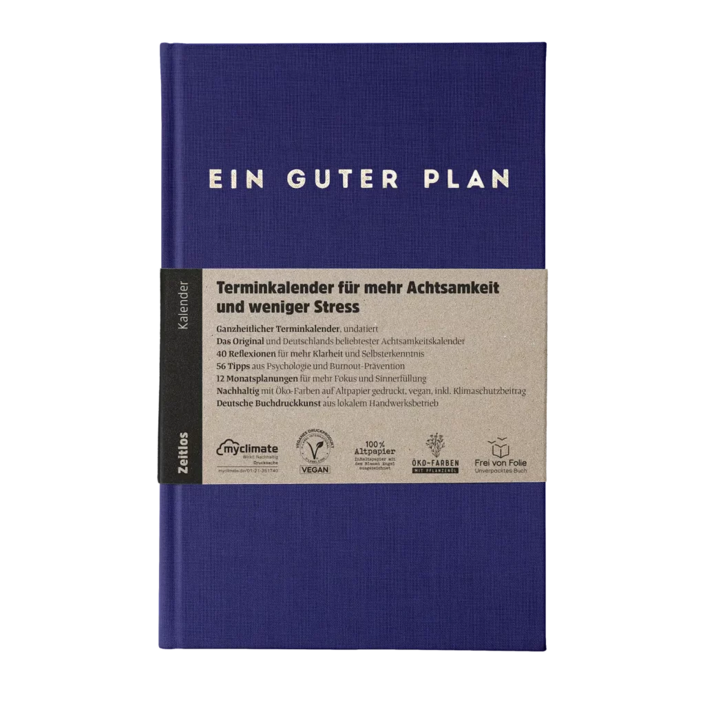 ein guter plan - zeitlos