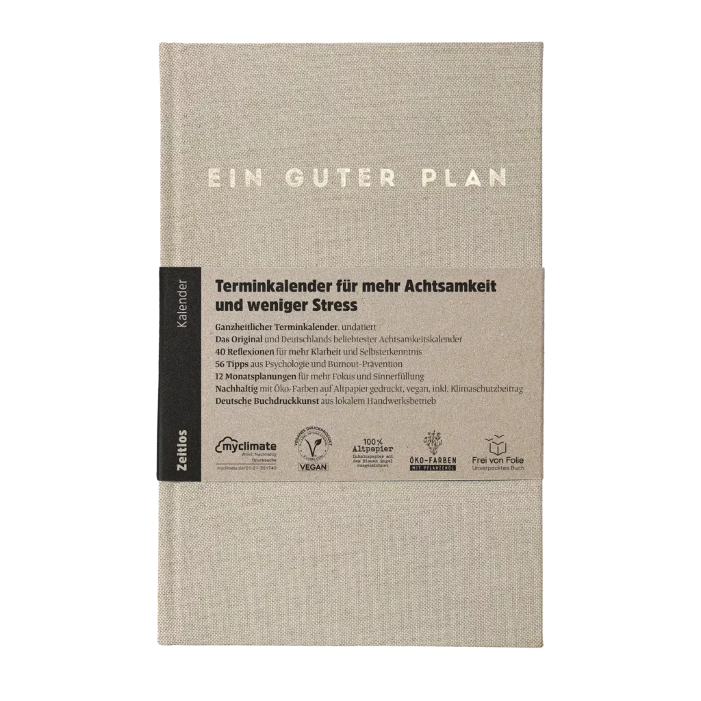 ein guter plan - zeitlos