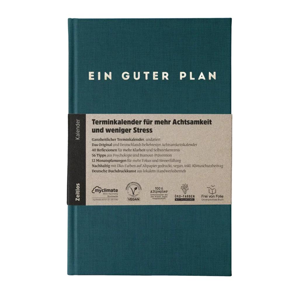 ein guter plan - zeitlos