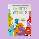 ein gutes gefühl 2 - achtsamkeit für kinder